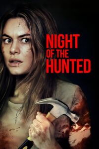 Night of the Hunted (2023) คืนถูกล่า