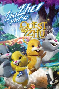 Zhu Zhu Pets: Quest For Zhu (2011) ซู เจ้าหนูแฮมสเตอร์ พิชิตแดนมหัศจรรย์