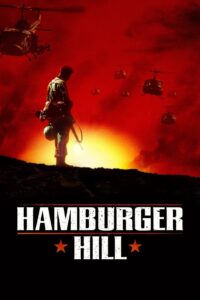 Hamburger Hill (1987) ถึงสูงเสียดฟ้าข้าก็จะยึด!