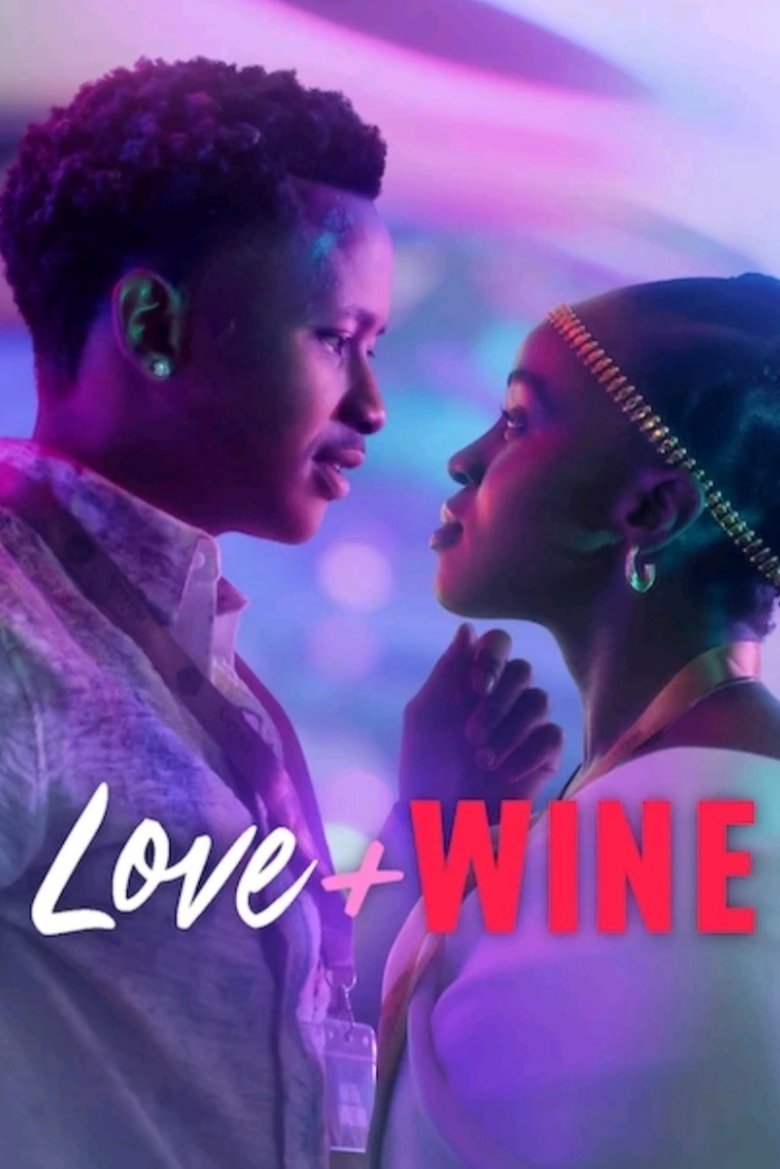 Love and Wine (2025) ด้วยรักและไวน์
