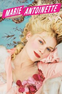 Marie Antoinette (2006) มารี อังตัวเน็ตต์ โลกหลงของคนเหงา