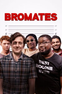 Bromates (2022) ไอ้เพื่อนรัก