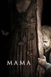 Mama (2013) มาม่า ผีหวงลูก