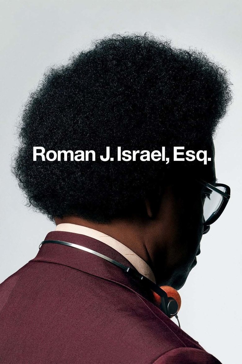 Roman J. Israel, Esq. (2017) โรมัน อิสราเอล ทนายนักสู้เพื่อความเที่ยงธรรม