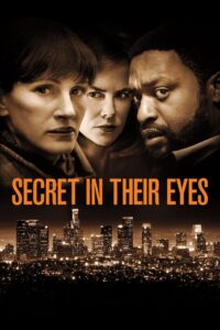 Secret in Their Eyes (2015) แค้นฆ่าล่าปมลวง
