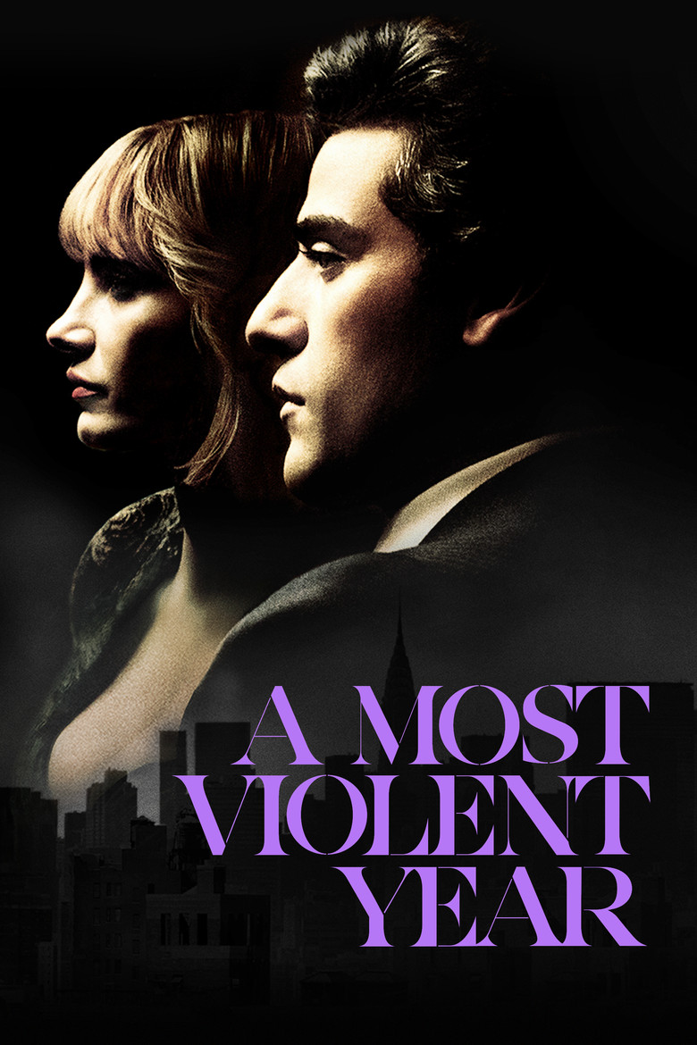 A Most Violent Year (2014) มรสุมขวางทางฝัน