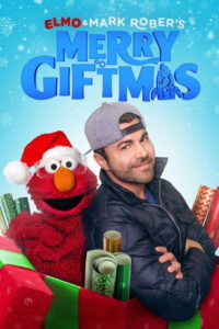 Elmo and Mark Rober’s Merry Giftmas (2025) เอลโม่และมาร์ก โรเบอร์: สุขสร้างสันต์วันคริสต์มาส