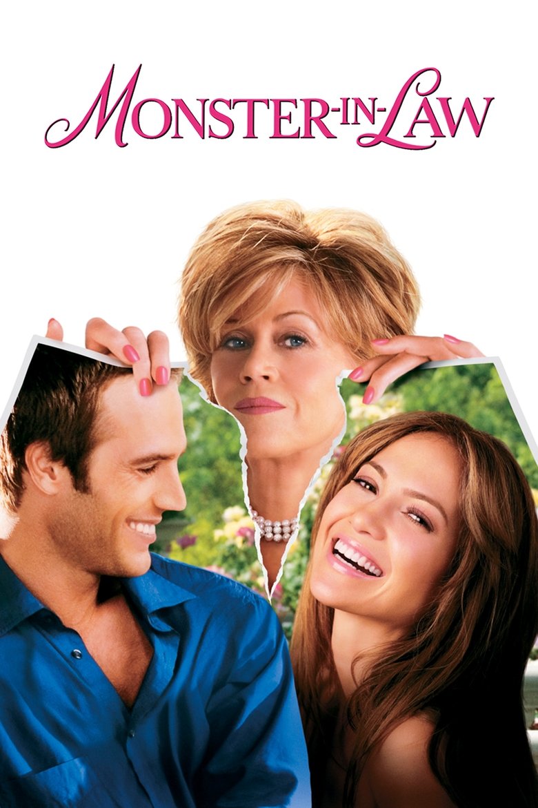 Monster in Law (2005) แม่ผัวพันธุ์ซ่า สะใภ้พันธุ์แสบ
