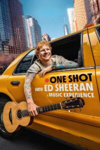 One Shot with Ed Sheeran (2025) เทคเดียวกับเอ็ด ชีแรน