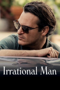 Irrational Man (2015) เออเรชันนัล แมน