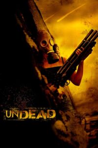 Undead (2003) แหวะชำแหละคน