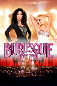 Burlesque (2010) บาร์รัก เวทีร้อน