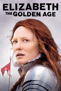 Elizabeth The Golden Age (2007) อลิซาเบธ ราชินีบัลลังก์ทอง