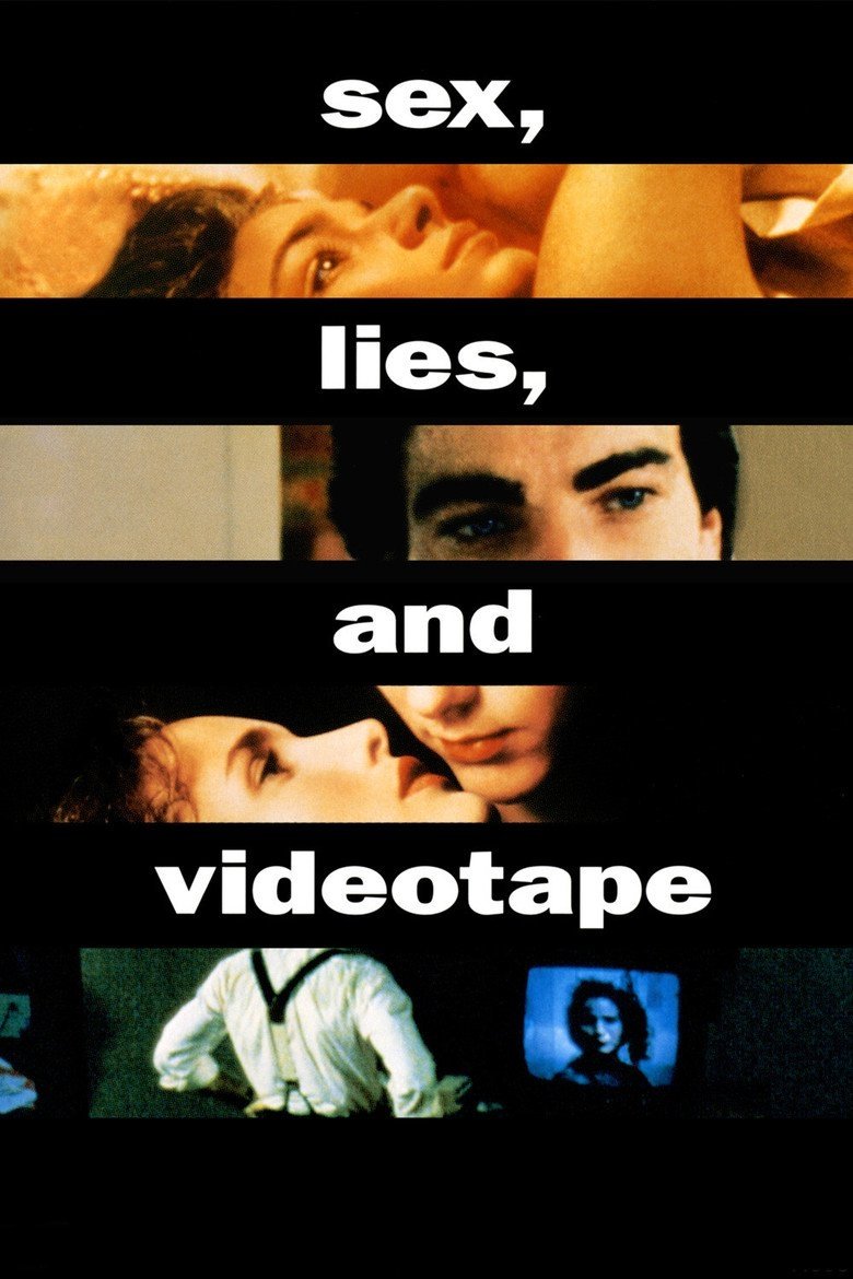 Sex, Lies, and Videotape (1989) เซ็กส์ ลายส์ แอนด์ วิดีโอเทป