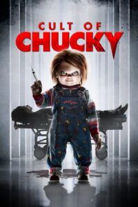 Cult of Chucky (2017) แค้นฝังหุ่น รวมทีมนรกสั่งมาเชือด