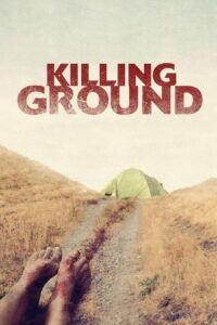 Killing Ground (2016) แดนระยำ