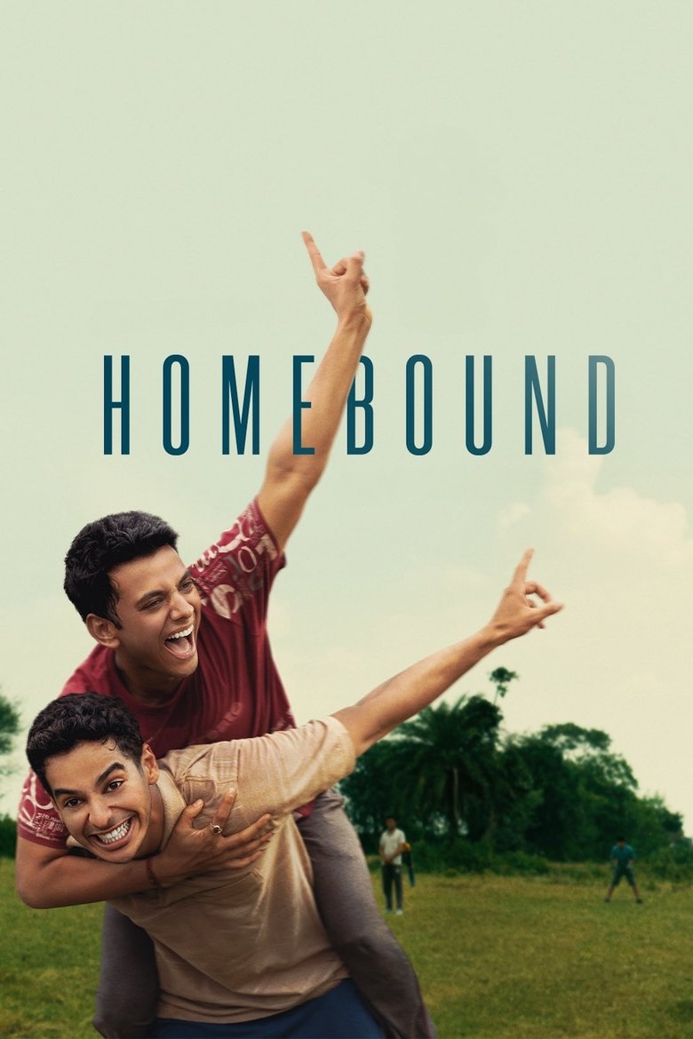 Homebound (2025) คืนถิ่น