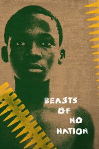 Beasts of No Nation เดรัจฉานไร้สัญชาติ (2015)