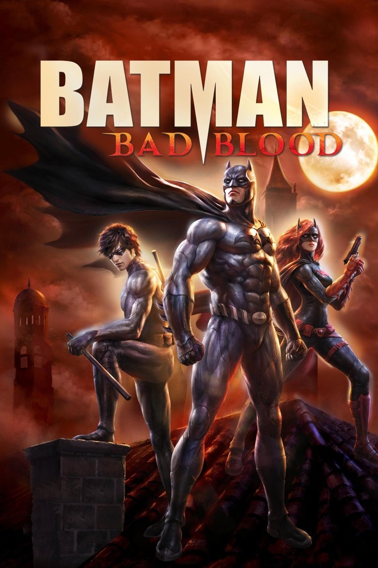 Batman Bad Blood แบทแมน สายเลือดแห่งรัตติกาล (2016)
