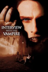Interview with the Vampire เทพบุตรแวมไพร์ หัวใจรักไม่มีวันตาย (1994)