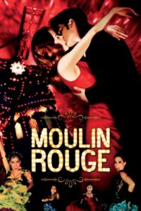 Moulin Rouge! มูแลง รูจ (2001)
