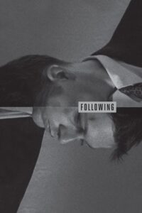 Following แกะรอยอาชญากรซ่อนเขี้ยว (1998)