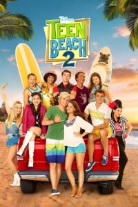 Teen Beach 2 หาดสวรรค์ วันฝัน วัยใส 2 (2015)