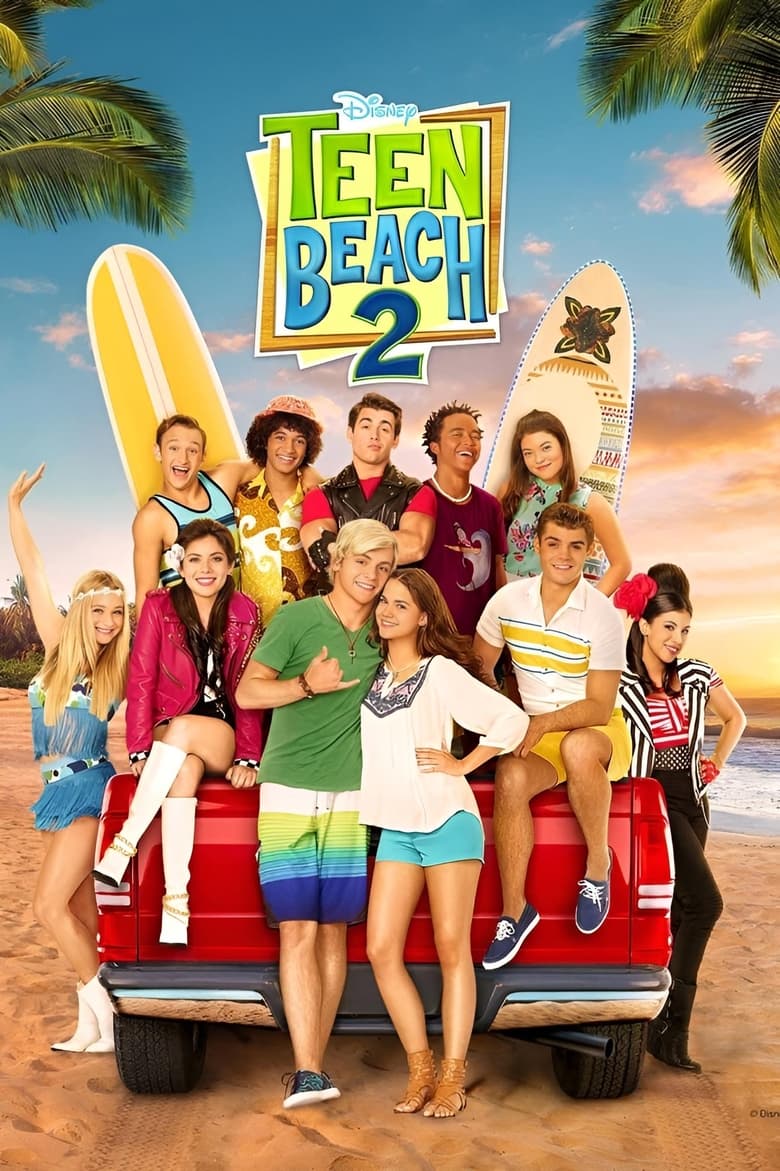 Teen Beach 2 หาดสวรรค์ วันฝัน วัยใส 2 (2015)