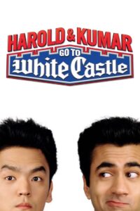 Harold & Kumar Go to White Castle ฮาโรลด์กับคูมาร์ คู่บ้าฮาป่วน (2004)