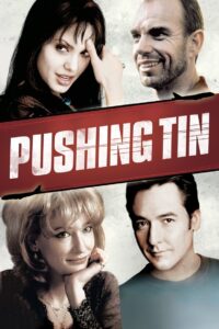 Pushing Tin (1999) คู่กัดท้าเวหา