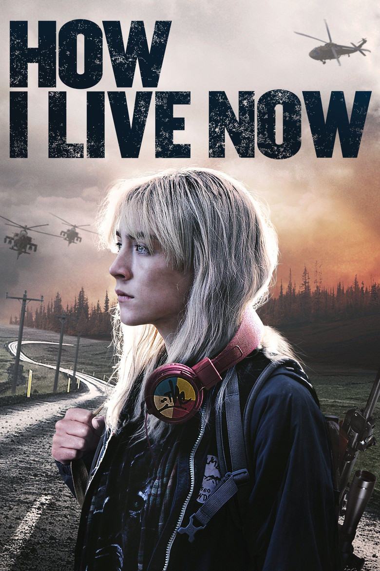 How I Live Now ฮาว ไอ ลีฟว์ นาว (2013)