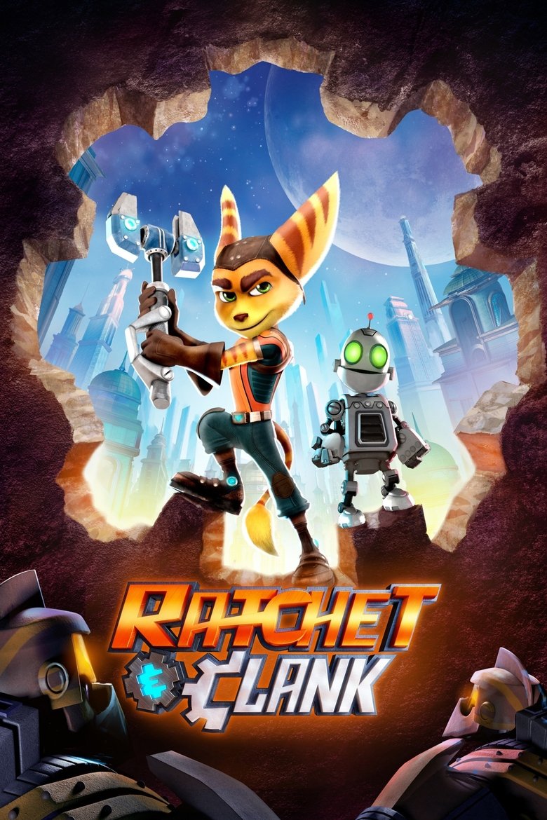 Ratchet & Clank แรทเช็ท แอนด์ แคลงค์ คู่หูกู้จักรวาล (2016)