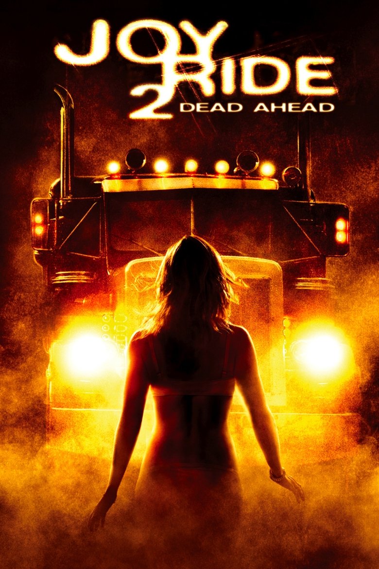 Joy Ride 2 Dead Ahead เกมหยอก หลอกไปเชือด 2 เชือดสุดทางนรก (2008)