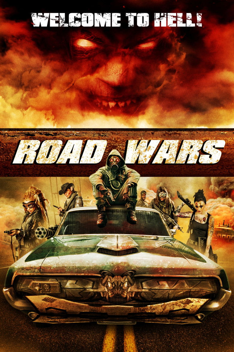 Road Wars ซิ่งระห่ำถนน (2015)