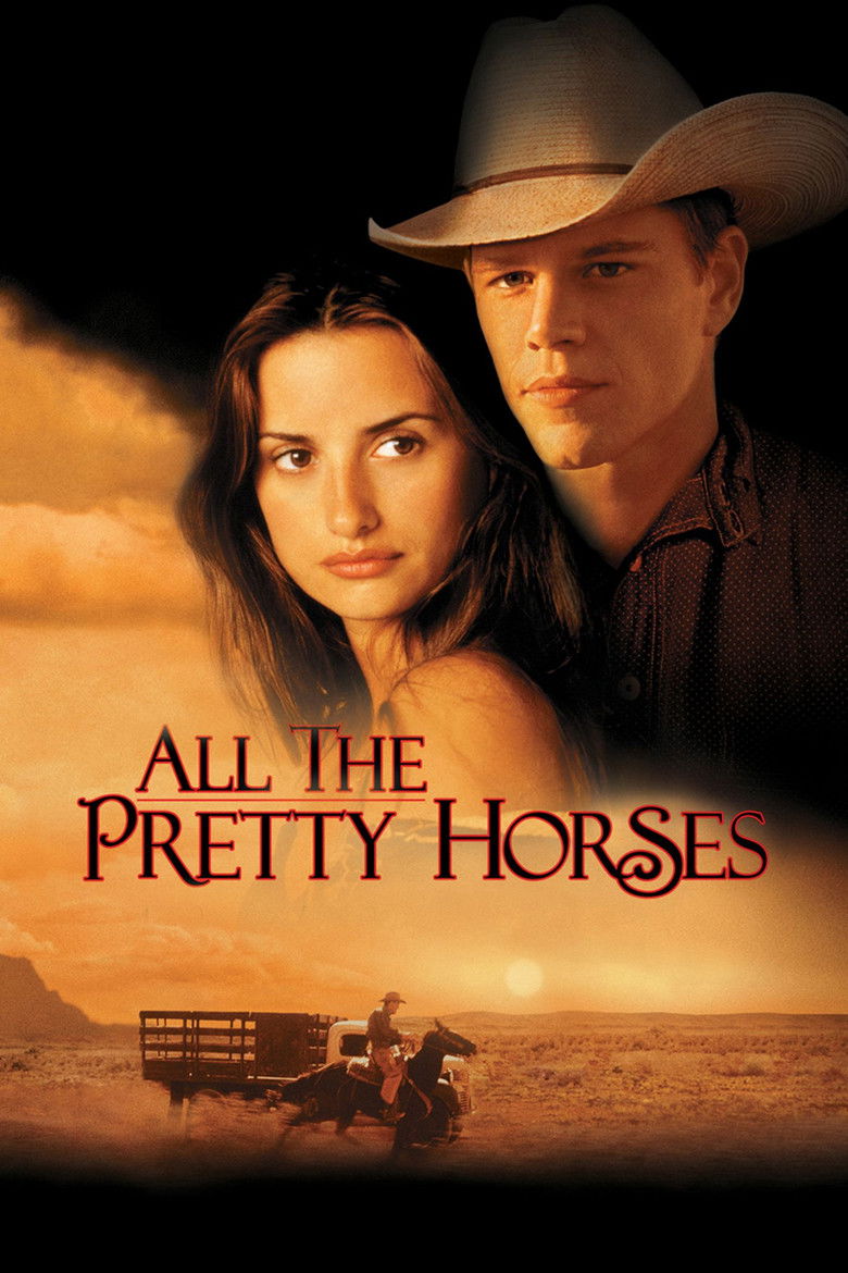 All the Pretty Horses (2000) สุภาพบุรุษอาชา