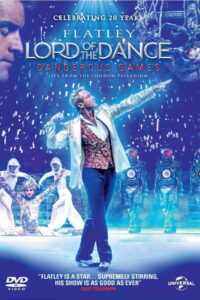 Lord of the Dance Dangerous Games ลอร์ด ออฟ เดอะ แดนซ์ แดนเจอรัส เกมส์ (2014)