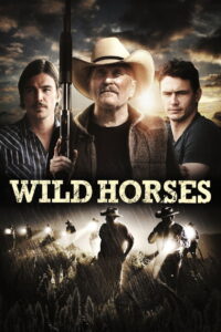 Wild Horses ฟื้นคดีโหดฝังแผ่นดิน (2015)