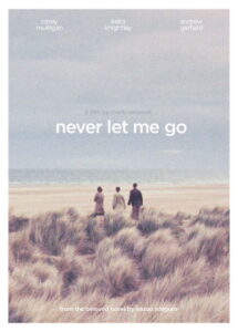 Never Let Me Go (2010) ครั้งหนึ่งของชีวิต ขอรักเธอ
