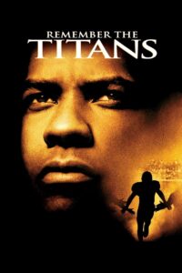 Remember the Titans ไททันส์ สู้หมดใจ เกียรติศักดิ์ก้องโลก (2000)