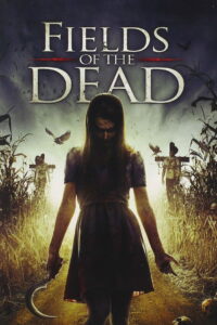 Fields of the Dead ไดอารี่หลอนซ่อนวิญญาณ (2014)