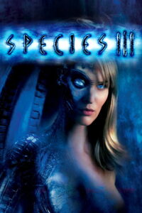 Species III สปีชี่ส์ 3 สายพันธุ์มฤตยู กำเนิดใหม่พันธุ์นรก (2004)