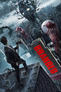 Branded ผ่าวิกฤตเอเลี่ยนแดกด่วน (2012)