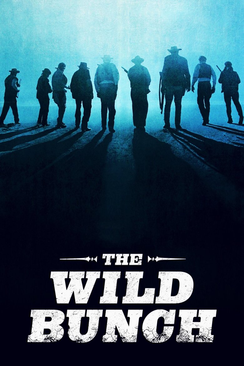 The Wild Bunch คนเดนคน (1969)