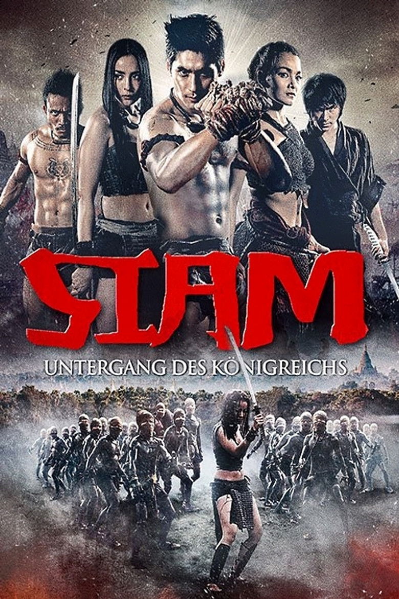 Siam Yuth The Dawn of the Kingdom สยามยุทธ (2015)