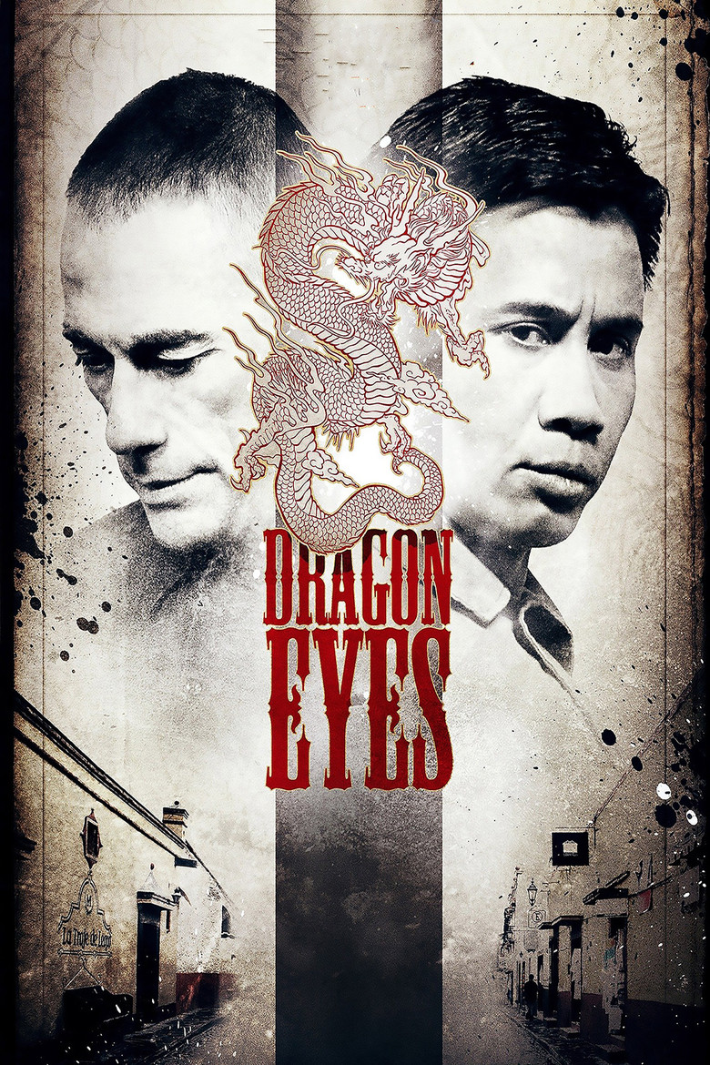 Dragon Eyes มหาประลัยเลือดมังกร (2012)