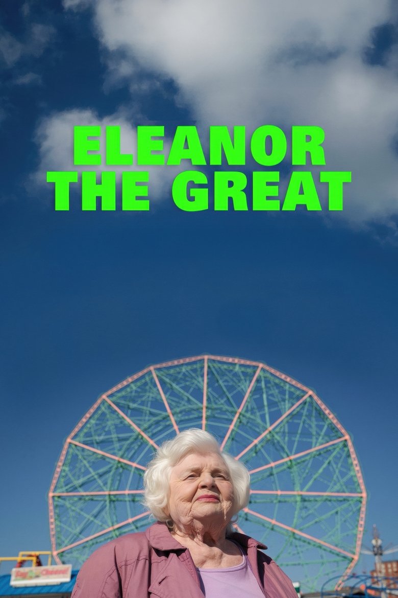 Eleanor the Great เอเลนอร์ผู้ยิ่งใหญ่ (2025)
