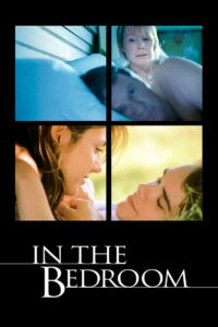 In the Bedroom เติมความฝันวันสิ้นรัก (2001)