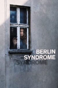 Berlin Syndrome (2017)