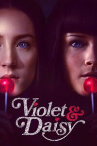 Violet & Daisy นักฆ่าหน้ามัธยม (2011)