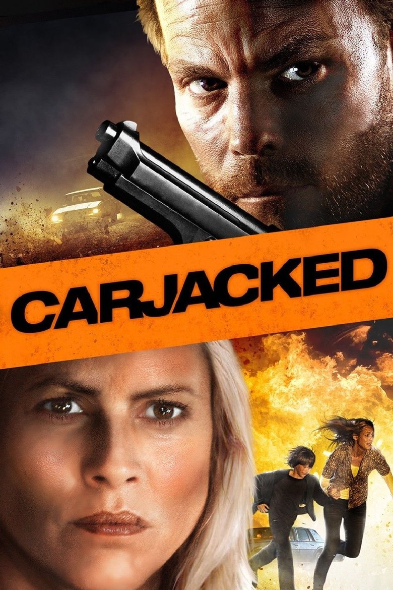 Carjacked ภัยแปลกหน้า ล่าสุดระทึก (2011)